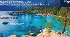 UCSF Essentials of Primary Care A Core Curriculum for Ambulatory Practice 2025