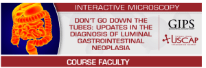 USCAP Don’t Go Down the Tubes: Updates in the Diagnosis of Luminal Gastrointestinal Neoplasia 2025